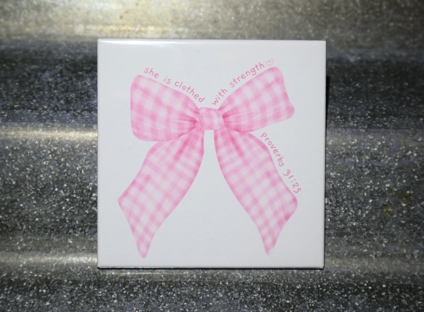 Proverbs 31:25 Magnet